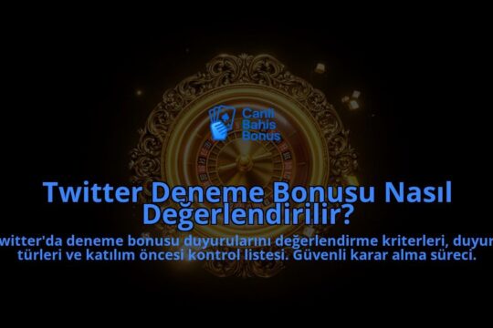 Twitter-Deneme-Bonusu-Nasil-Degerlendirilir-overlay-1788122123.jpg